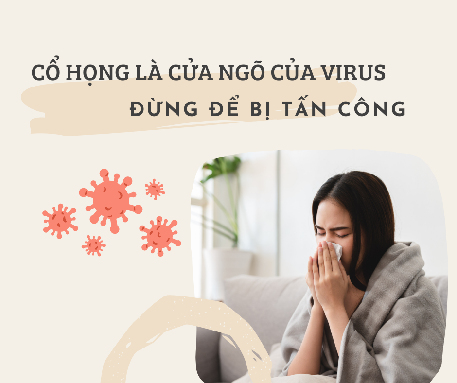 Bảo Vệ Cổ Họng Đúng Cách – Ngăn Ngừa Virus Tấn Công!