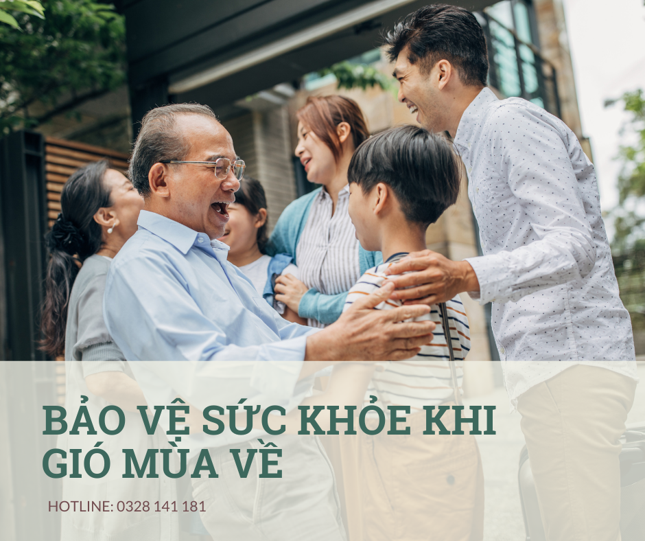 BẢO VỆ SỨC KHỎE KHI GIÓ MÙA VỀ